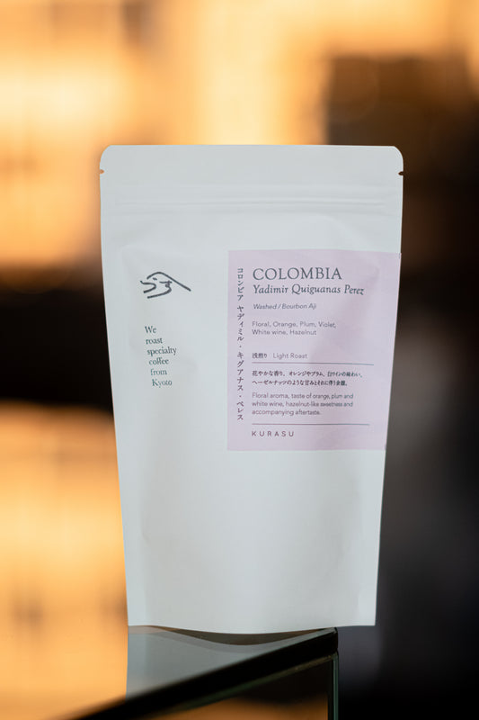 *new【Roast in Kyoto】Colombia Yadimir Quiguanas Perez [Light roast]